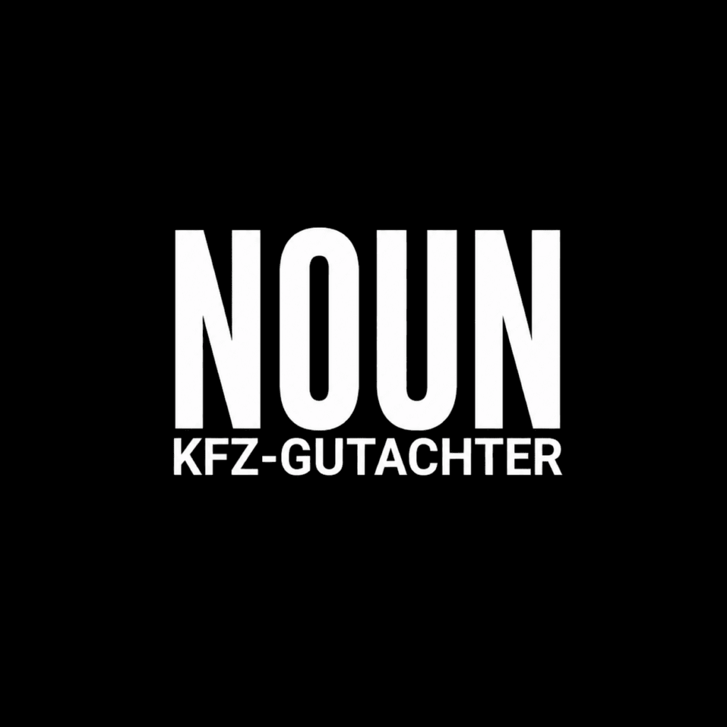 Noun Kfz-Gutachter NOUN Kfz-Gutachter